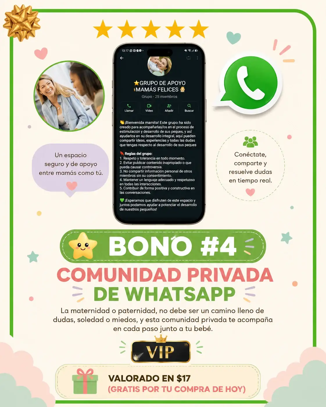 Bono 4: Comunidad privada de WhatsApp de apoyo entre mamás y familias